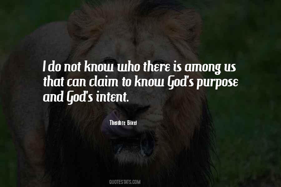 Quotes About God's Purpose #1593207