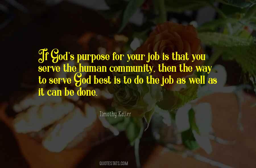 Quotes About God's Purpose #1749452