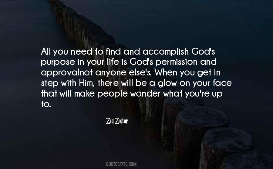 Quotes About God's Purpose #19051