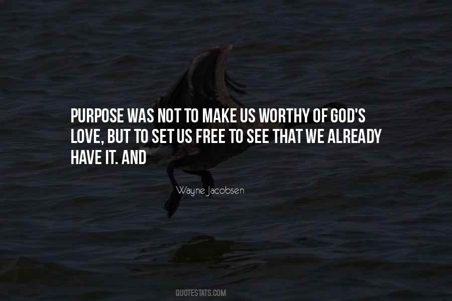 Quotes About God's Purpose #47831