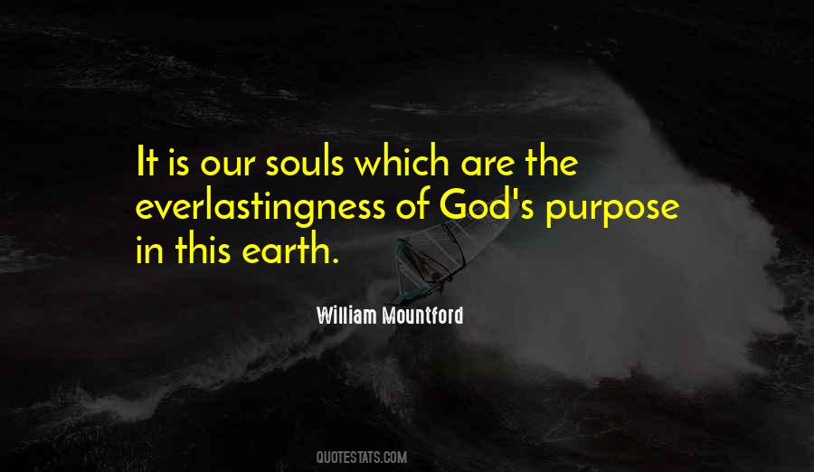 Quotes About God's Purpose #609630