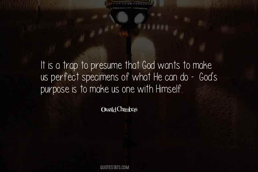 Quotes About God's Purpose #779829