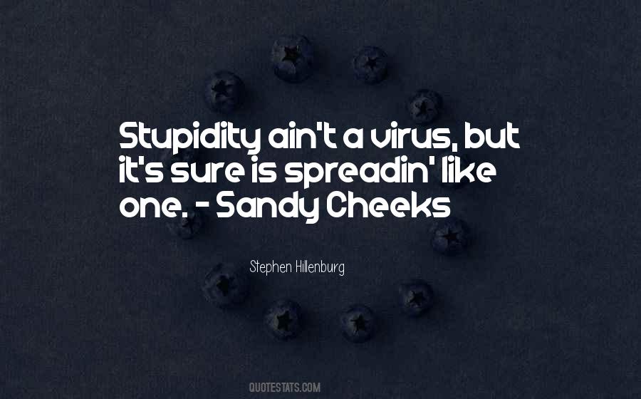 Stupidity's Quotes #245781