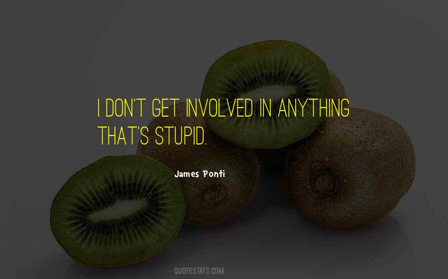 Stupidity's Quotes #632880