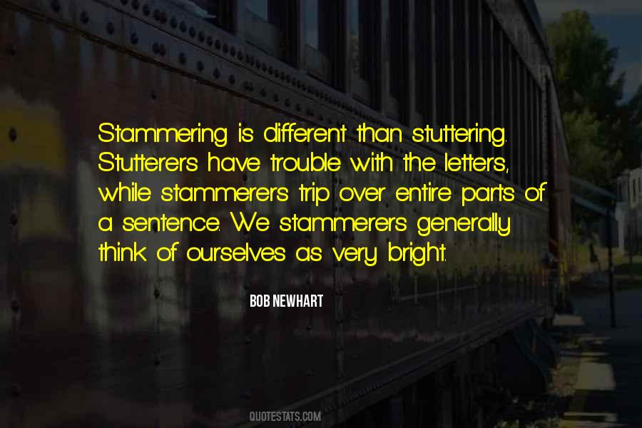 Stutterers Quotes #18074
