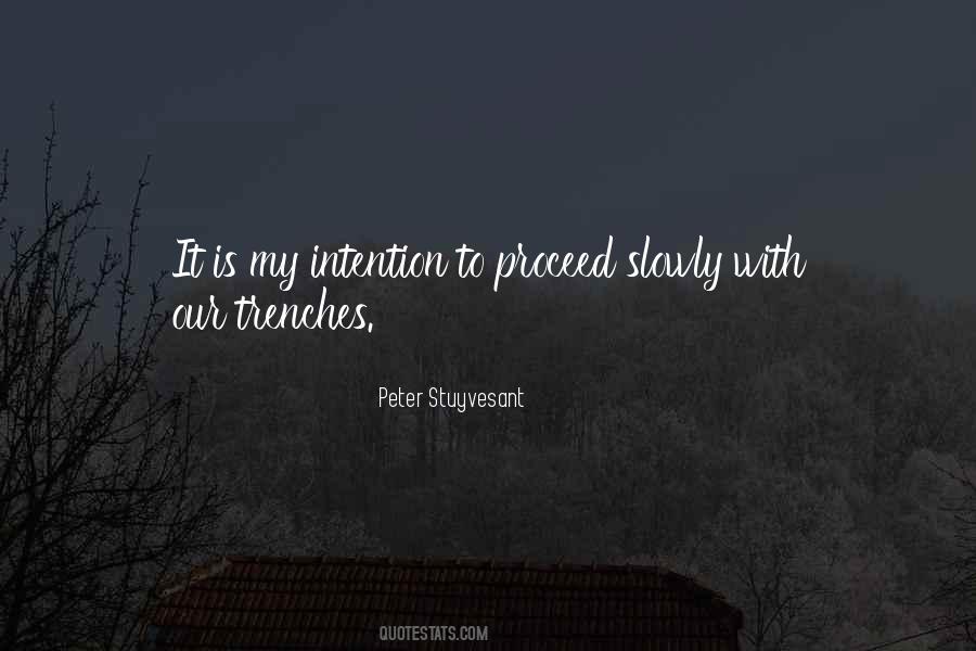 Stuyvesant Quotes #1584810