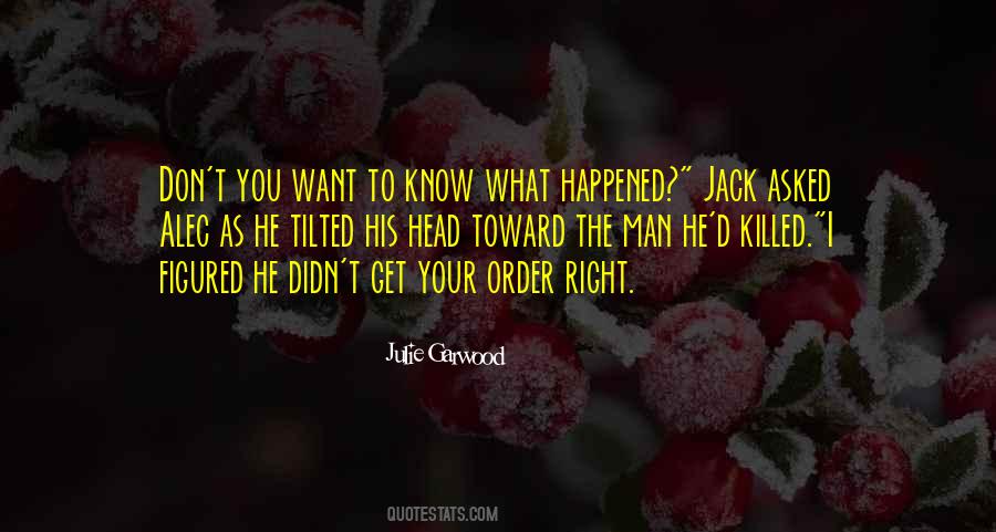 Quotes About The Man You Want #406734 Quotes About The Man You Want #406734