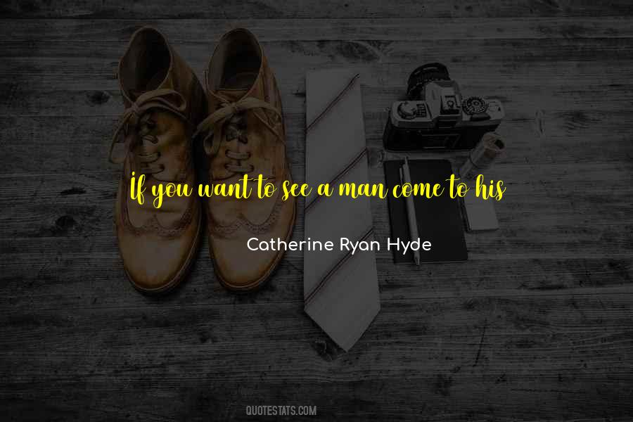 Quotes About The Man You Want #52552