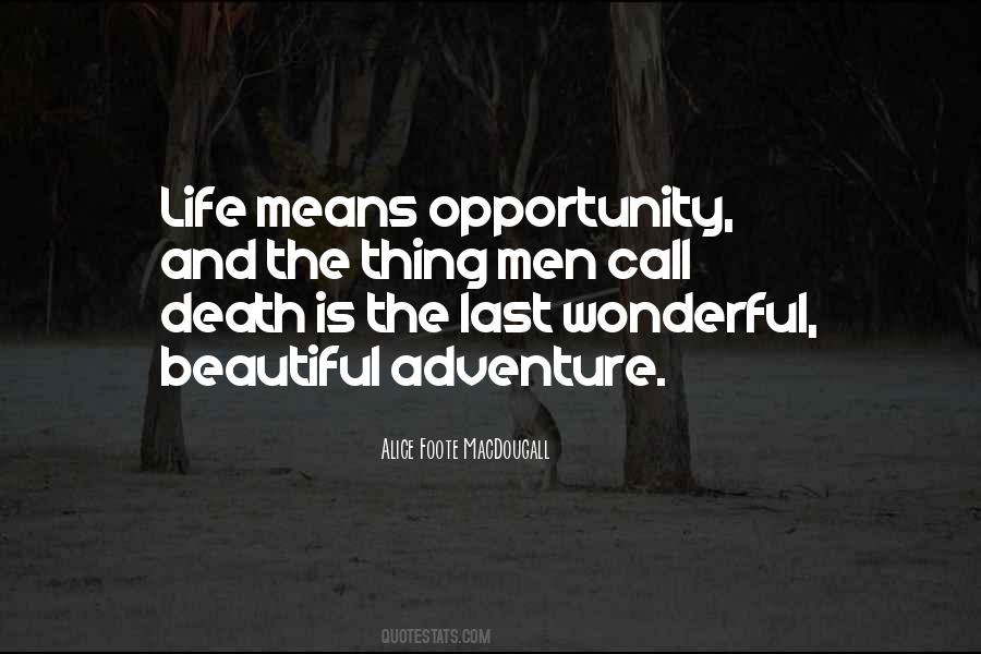 Quotes About Beautiful Life And Death #1070827