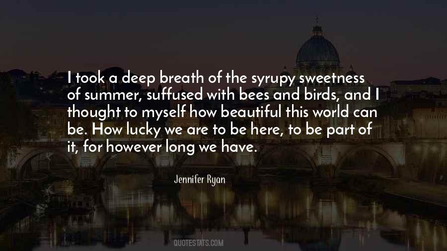 Quotes About Beautiful Life And Death #702309