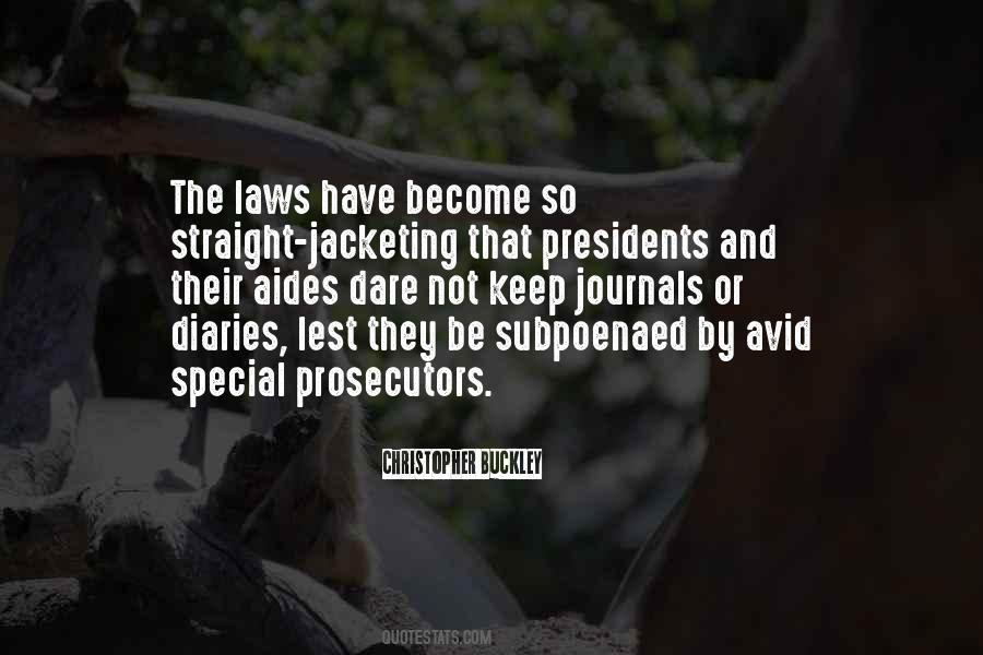 Subpoenaed Quotes #624511