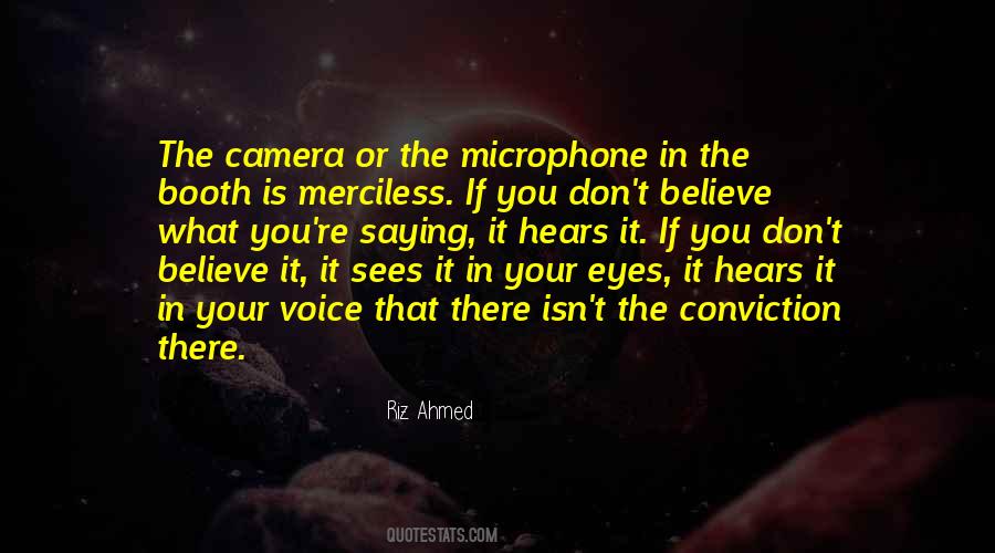 Quotes About The Camera #1154386