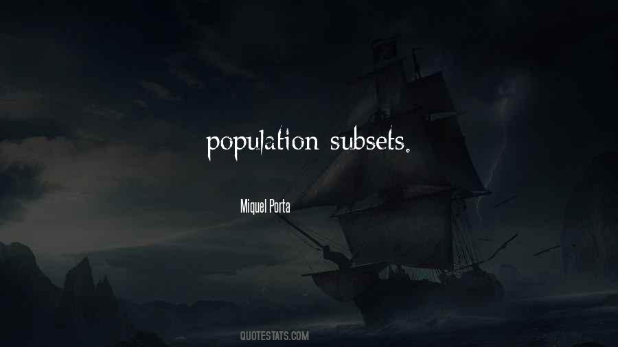 Subsets Quotes #1344697