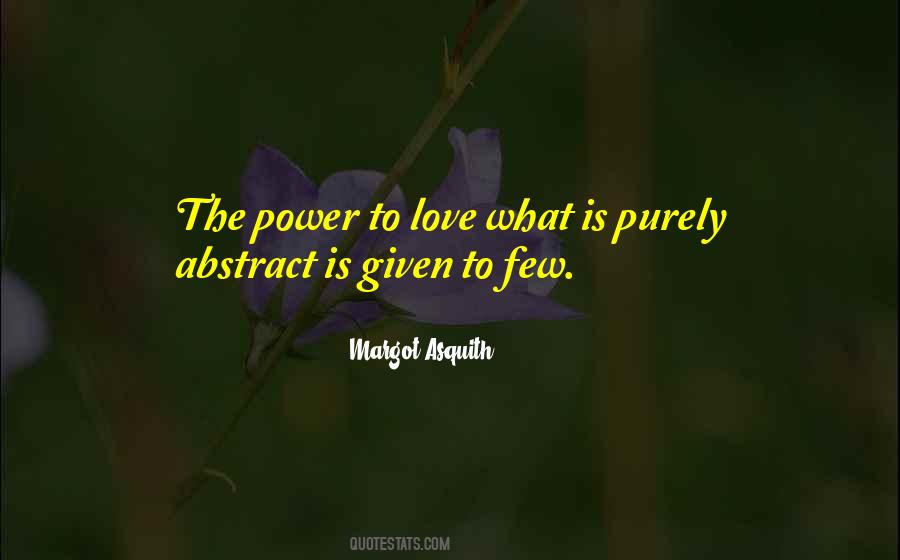 Quotes About The Power To Love #1118365