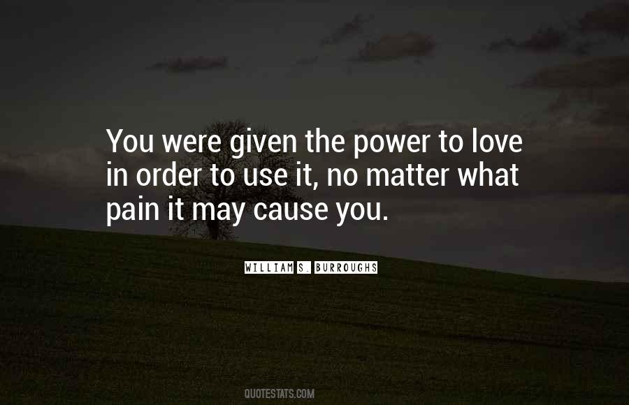 Quotes About The Power To Love #1139778