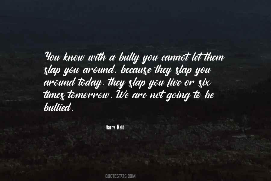 Quotes About Six #1822861