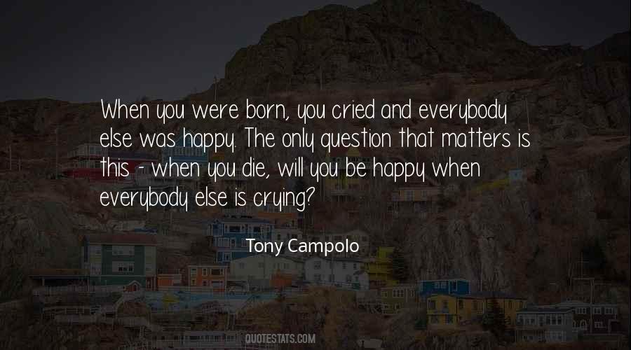 Quotes About When You Die #1109510