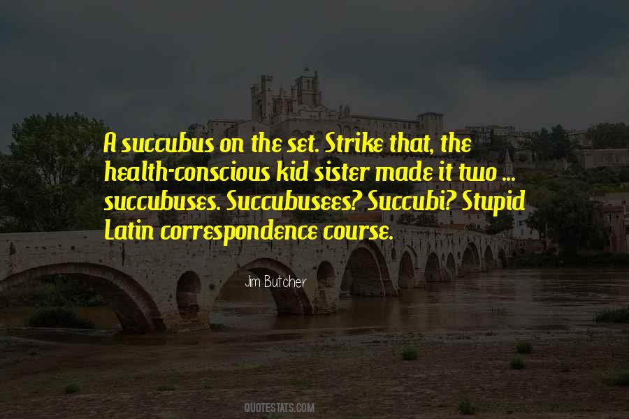 Succubusees Quotes #46509