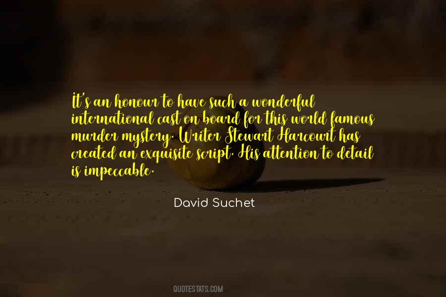 Suchet's Quotes #838325