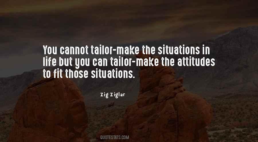 Quotes About Situations In Life #1730881