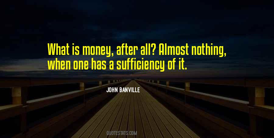 Sufficiency's Quotes #365804