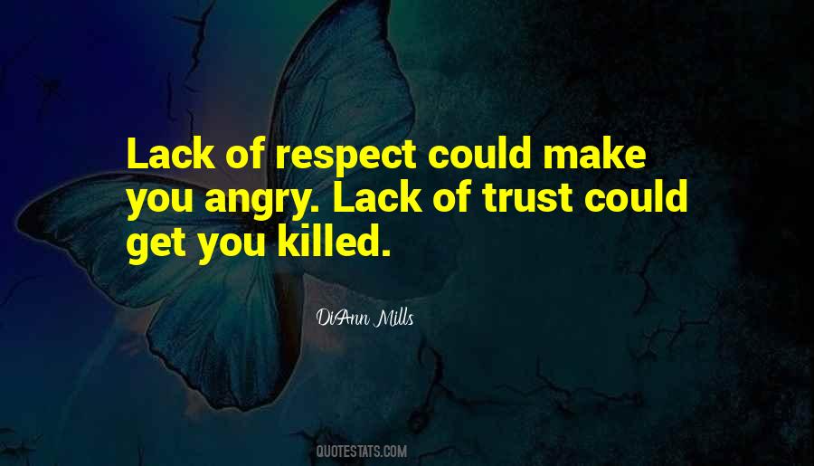 Quotes About Lack Of Trust #1311150