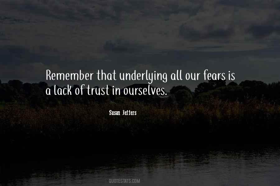 Quotes About Lack Of Trust #566387