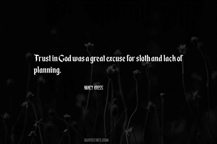 Quotes About Lack Of Trust #934733
