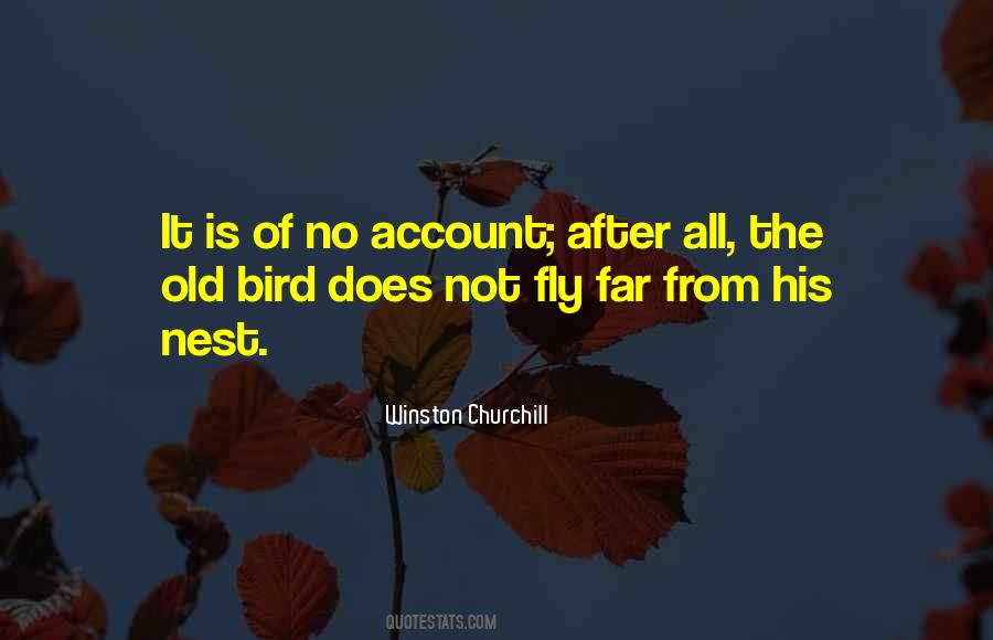 Quotes About Bird Nests #623848