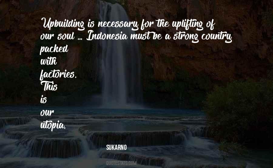 Sukarno's Quotes #869076