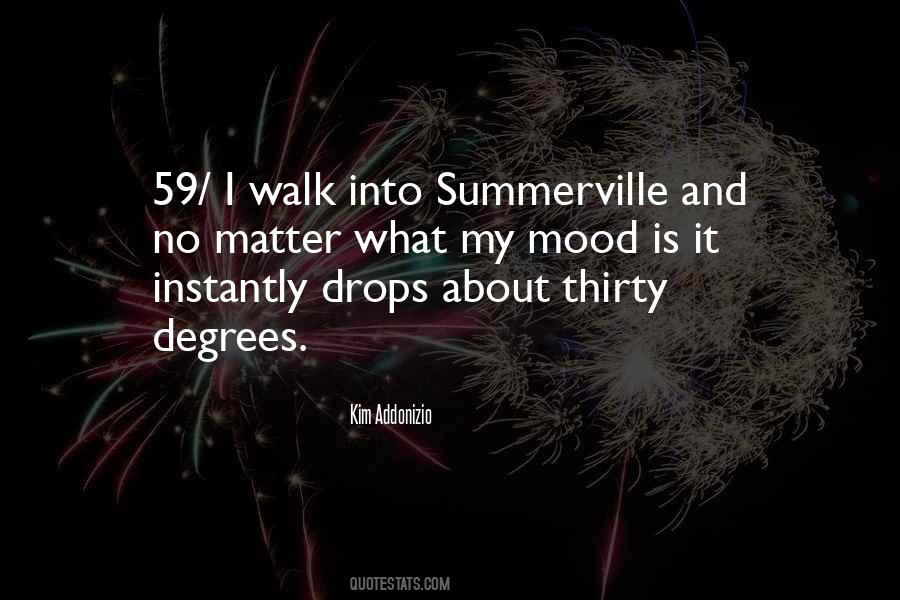 Summerville Quotes #1374816