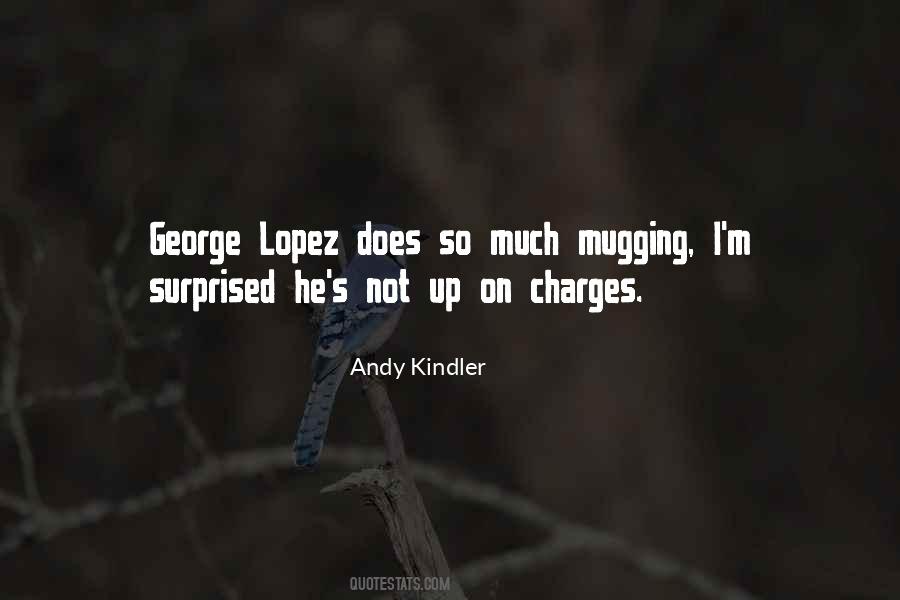 Quotes About Mugging #1026418