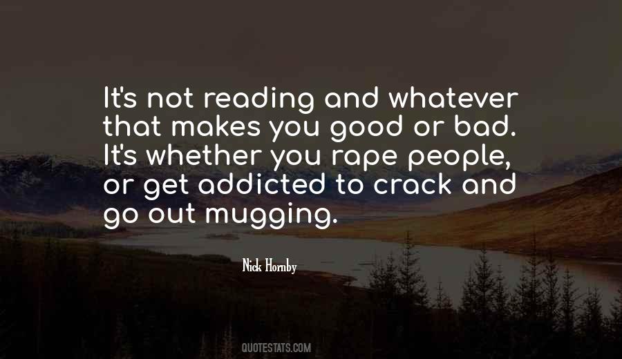 Quotes About Mugging #1569386