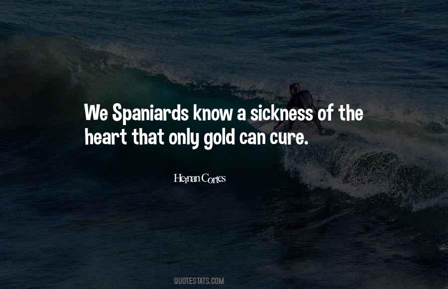 Quotes About Spaniards #1238779