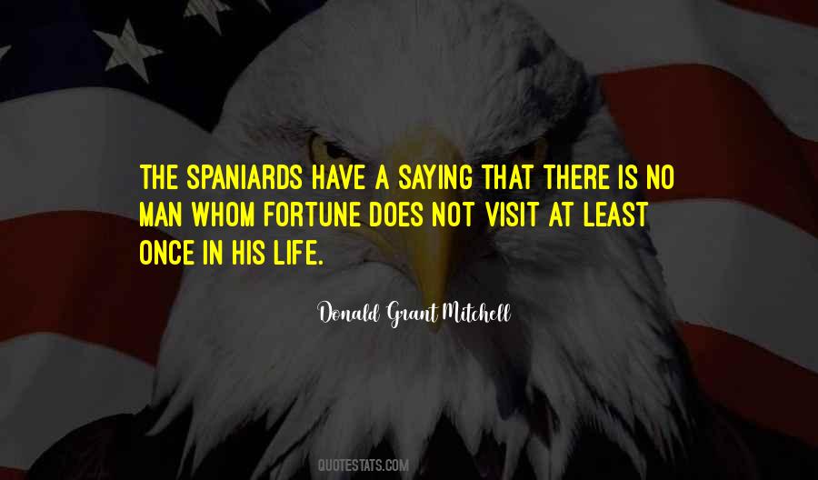 Quotes About Spaniards #234856