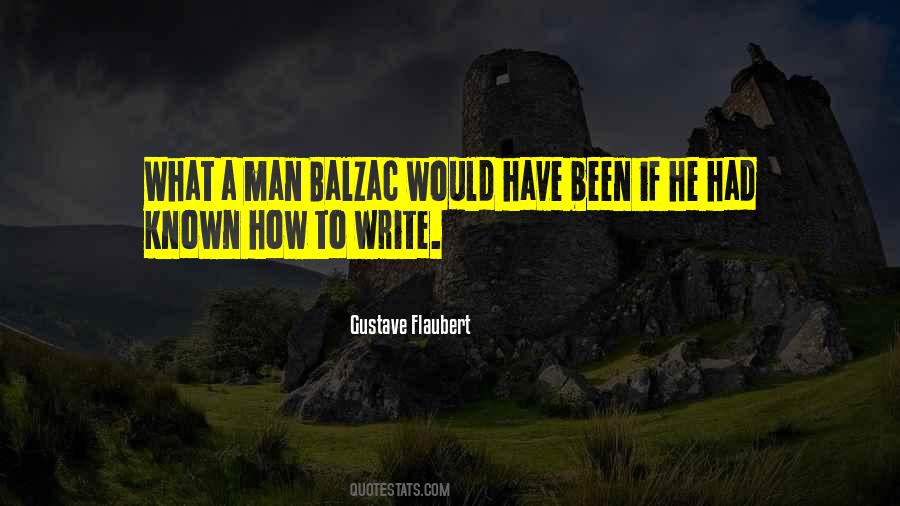 Quotes About Balzac #94725