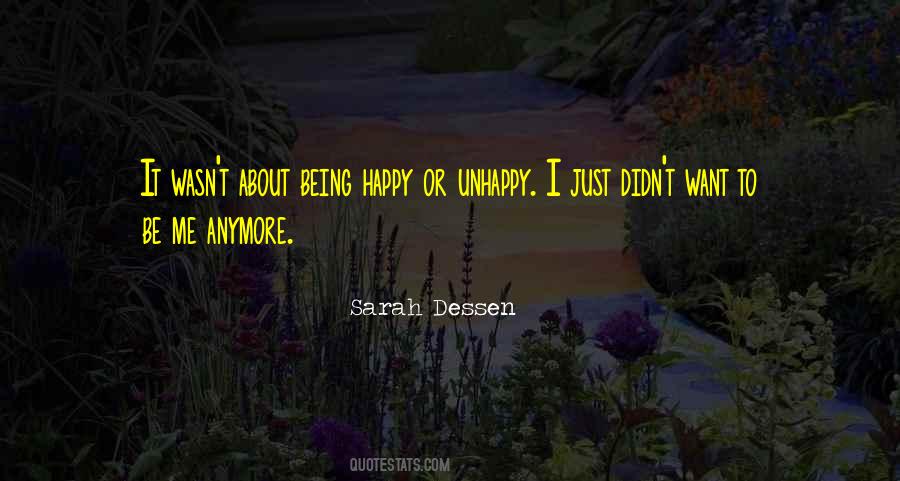 Quotes About About Being Happy #1527658