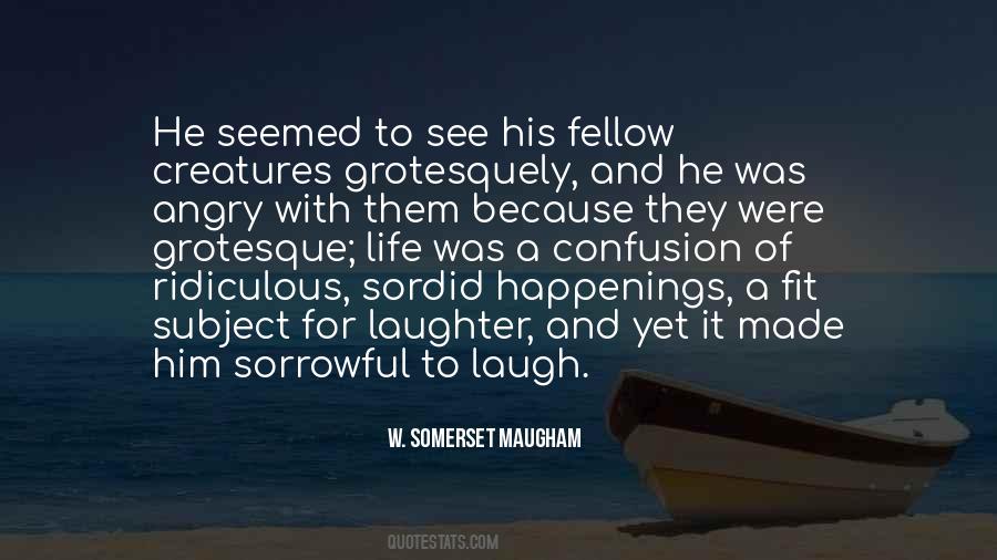 Quotes About His Laugh #146447