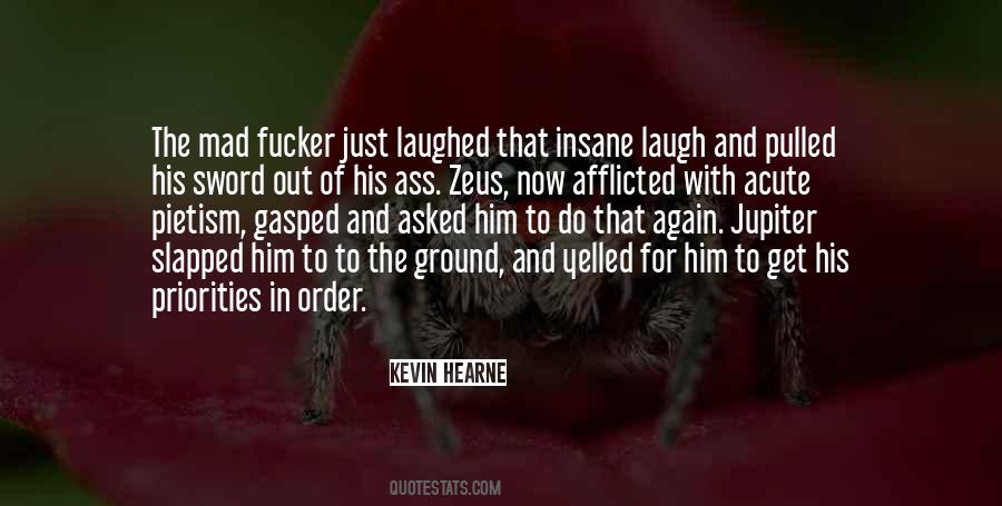 Quotes About His Laugh #241441