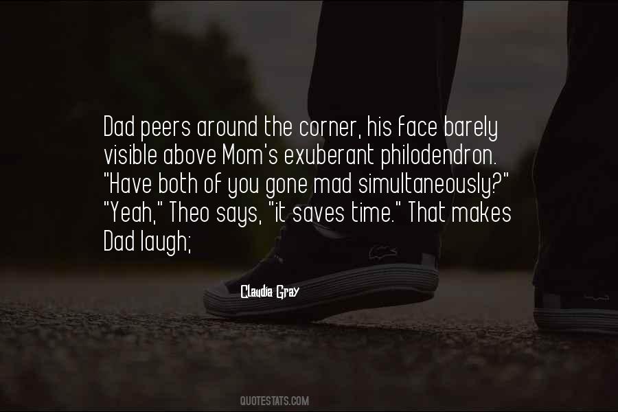 Quotes About His Laugh #246081