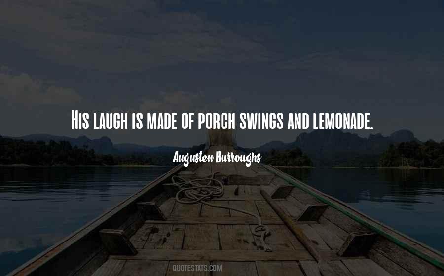 Quotes About His Laugh #285807