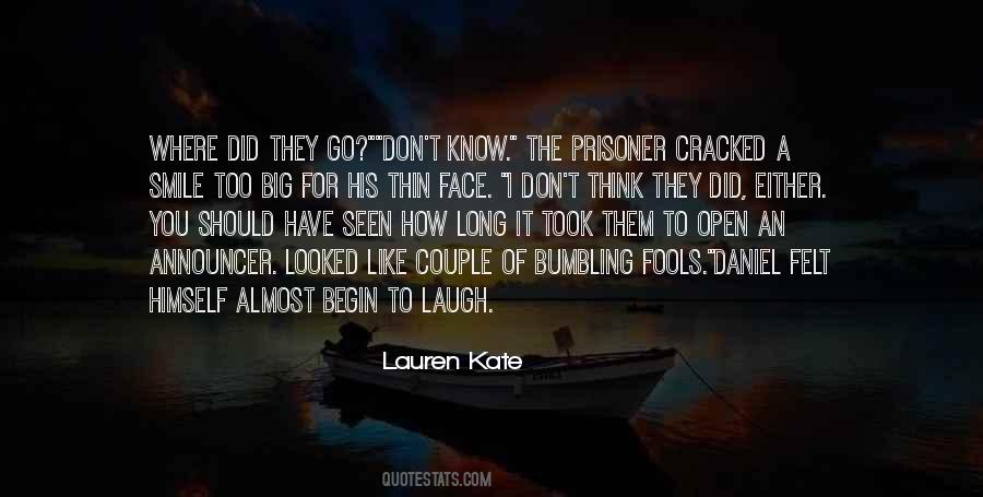 Quotes About His Laugh #287693