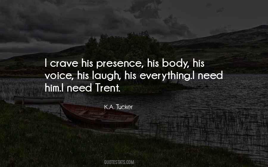 Quotes About His Laugh #363963