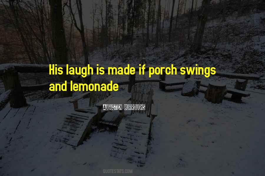 Quotes About His Laugh #389776
