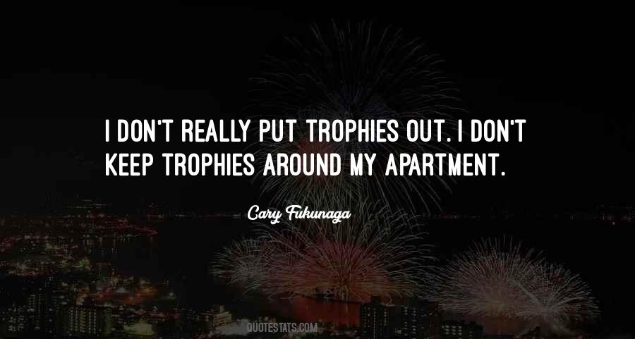 Quotes About Trophies #1031270