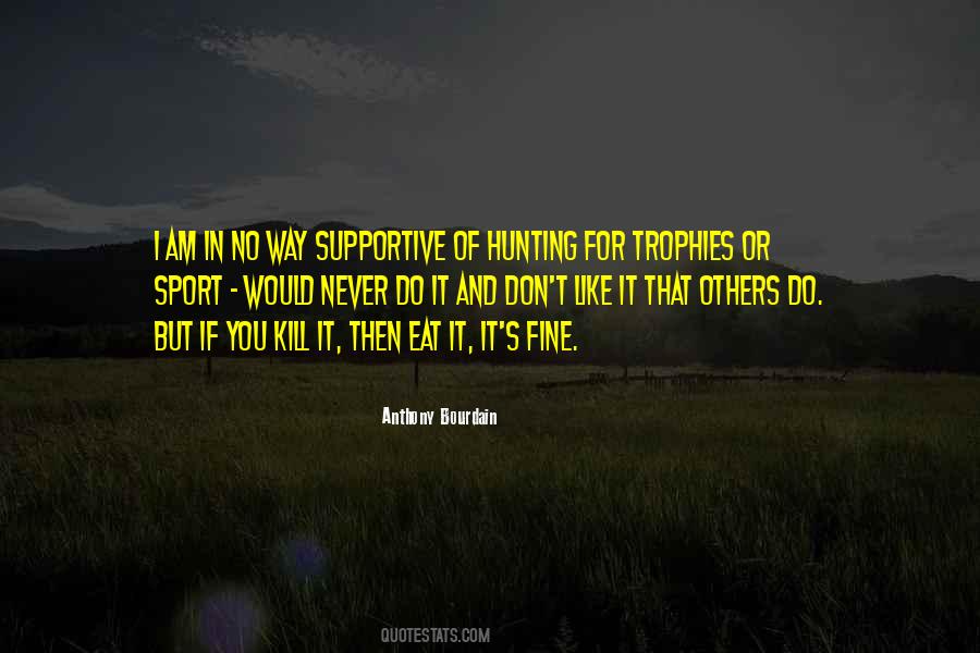 Quotes About Trophies #518113