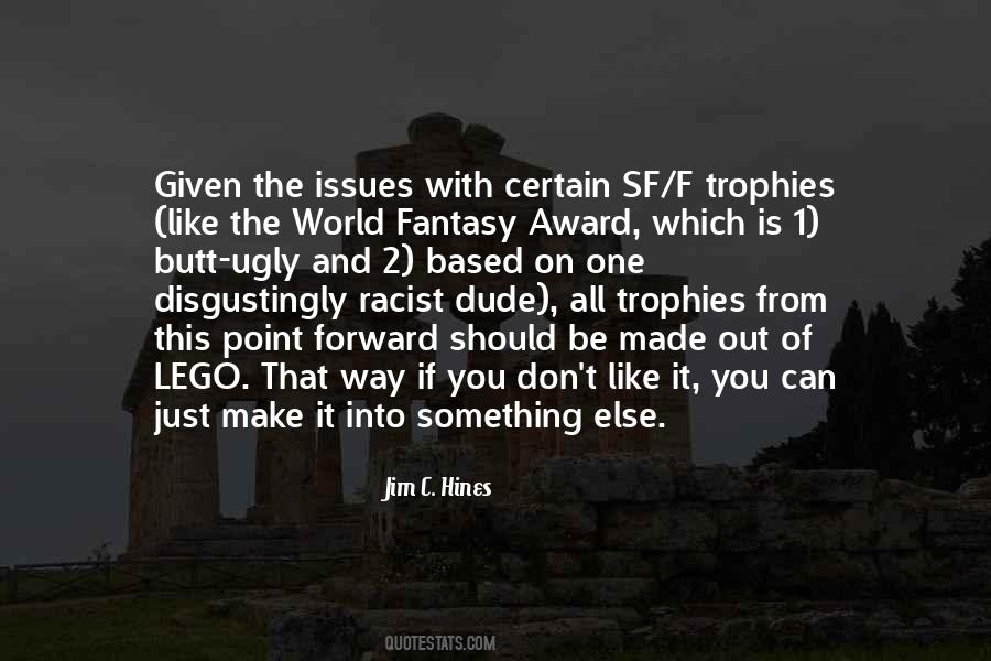 Quotes About Trophies #93652
