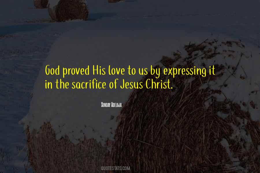 Quotes About The Sacrifice Of Jesus #1491065