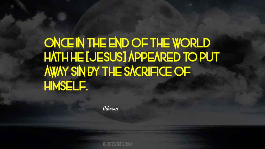 Quotes About The Sacrifice Of Jesus #370523