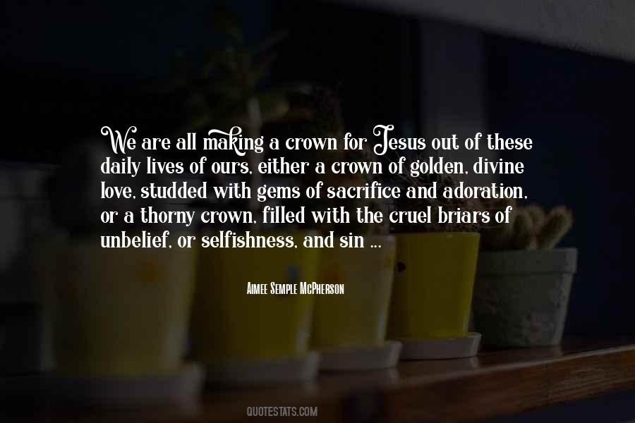 Quotes About The Sacrifice Of Jesus #947174